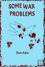 Some War Problems
