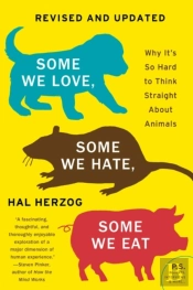 Some We Love, Some We Hate, Some We Eat (Second Edition)
