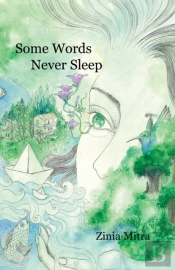 Some Words Never Sleep