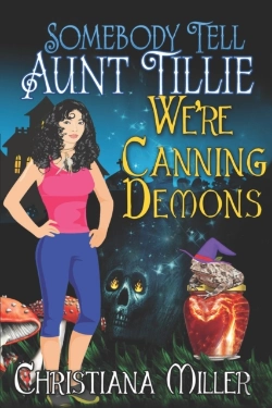 Bertrand.pt - Somebody Tell Aunt Tillie We'Re Canning Demons