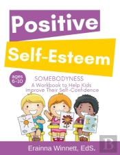 Somebodyness: A Workbook To Help Kids Im