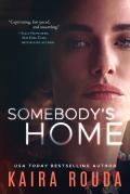Somebody'S Home