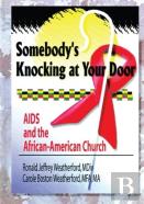 Somebody'S Knocking At Your Door