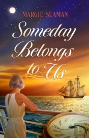 Someday Belongs To Us
