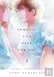 Someday I'Ll Fall For You, Vol. 1