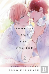 Someday I'Ll Fall For You, Vol. 2