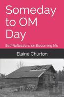 Someday To Om Day