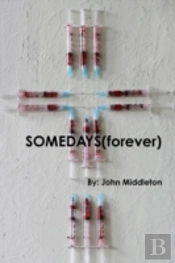 Somedays Forever