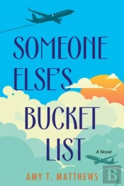 Someone Else'S Bucket List