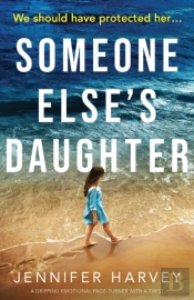 Someone Else'S Daughter