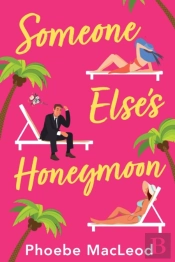 Someone Else'S Honeymoon