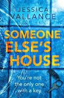 Someone Else'S House