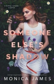 Someone Else'S Shadow