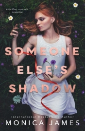 Someone Else'S Shadow