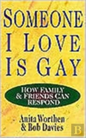 Someone I Love Is Gay