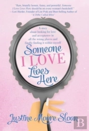 Someone I Love Lives Here