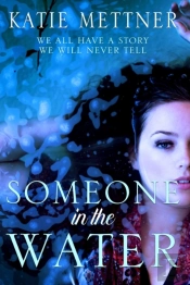 Someone In The Water