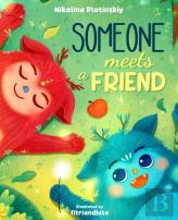 Someone Meets A Friend