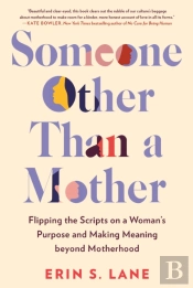 Someone Other Than A Mother