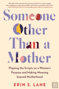 Bertrand.pt - Someone Other Than A Mother