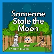 Someone Stole The Moon
