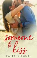 Someone To Kiss