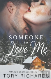 Someone To Love Me