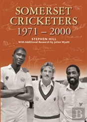 Somerset Cricketers 1971-2000