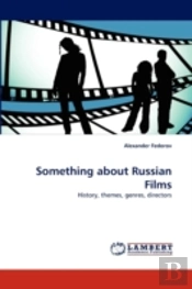 Something About Russian Films