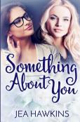 Something About You