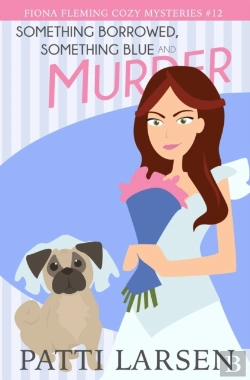 Bertrand.pt - Something Borrowed, Something Blue And Murder