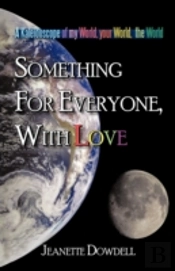 Something For Everyone, With Love