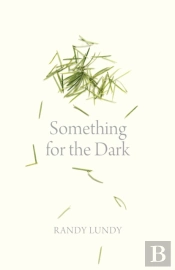 Something For The Dark