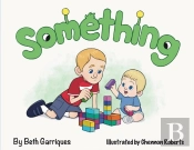 Something