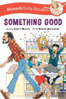Something Good Early Reader