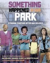 Something Happened In Our Park