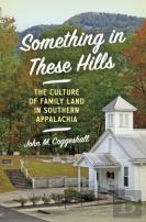 Something In These Hills