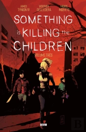 Something is Killing the Children - Volume Três