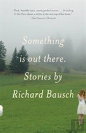 Something Is Out There