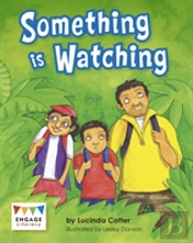 Something Is Watching