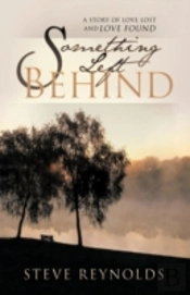 Something Left Behind: A Novel
