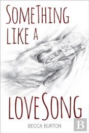 Something Like A Love Song
