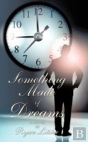 Something Made Of Dreams