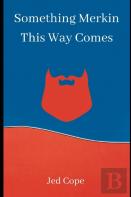 Something Merkin This Way Comes