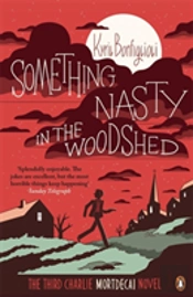 Something Nasty In The Woodshed
