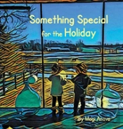 Something Special For The Holiday