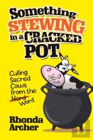 Something Stewing In A Cracked Pot