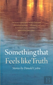 Something That Feels Like Truth
