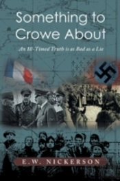 Something To Crowe About: An Ill-Timed Truth Is As Bad As A Lie