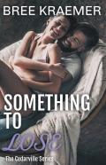 Something To Lose